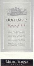 Michel Torino - Don David Reserve Malbec Cafayate Valley 2021